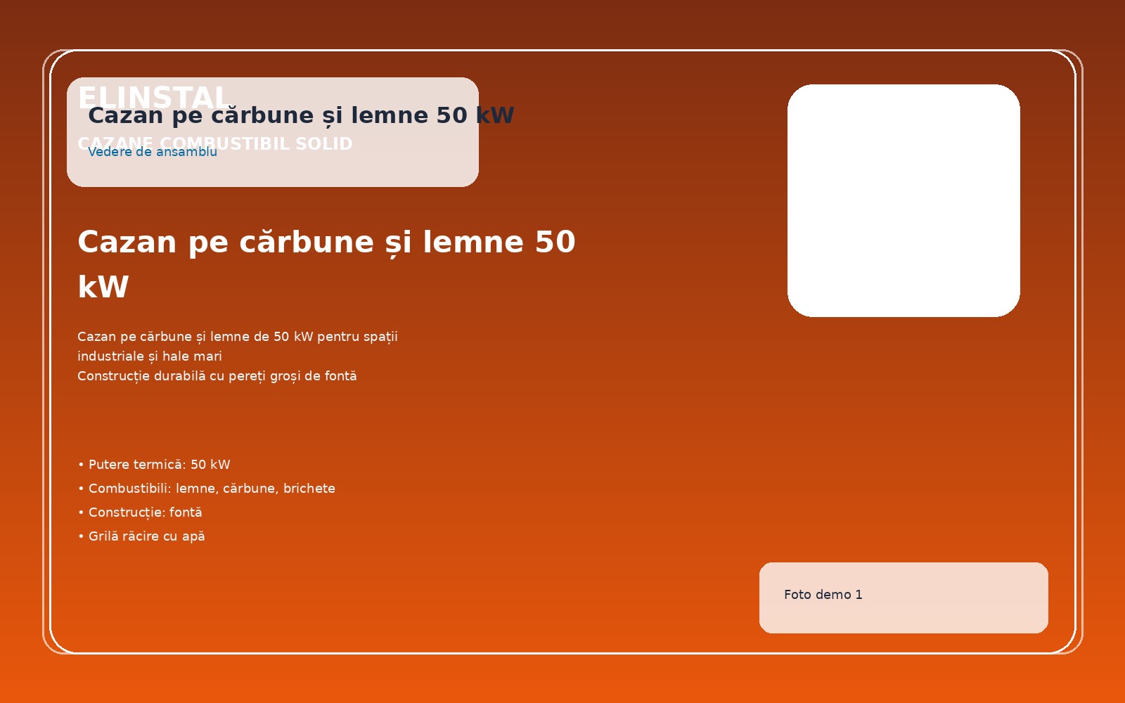 Cazan pe cărbune și lemne 50 kW