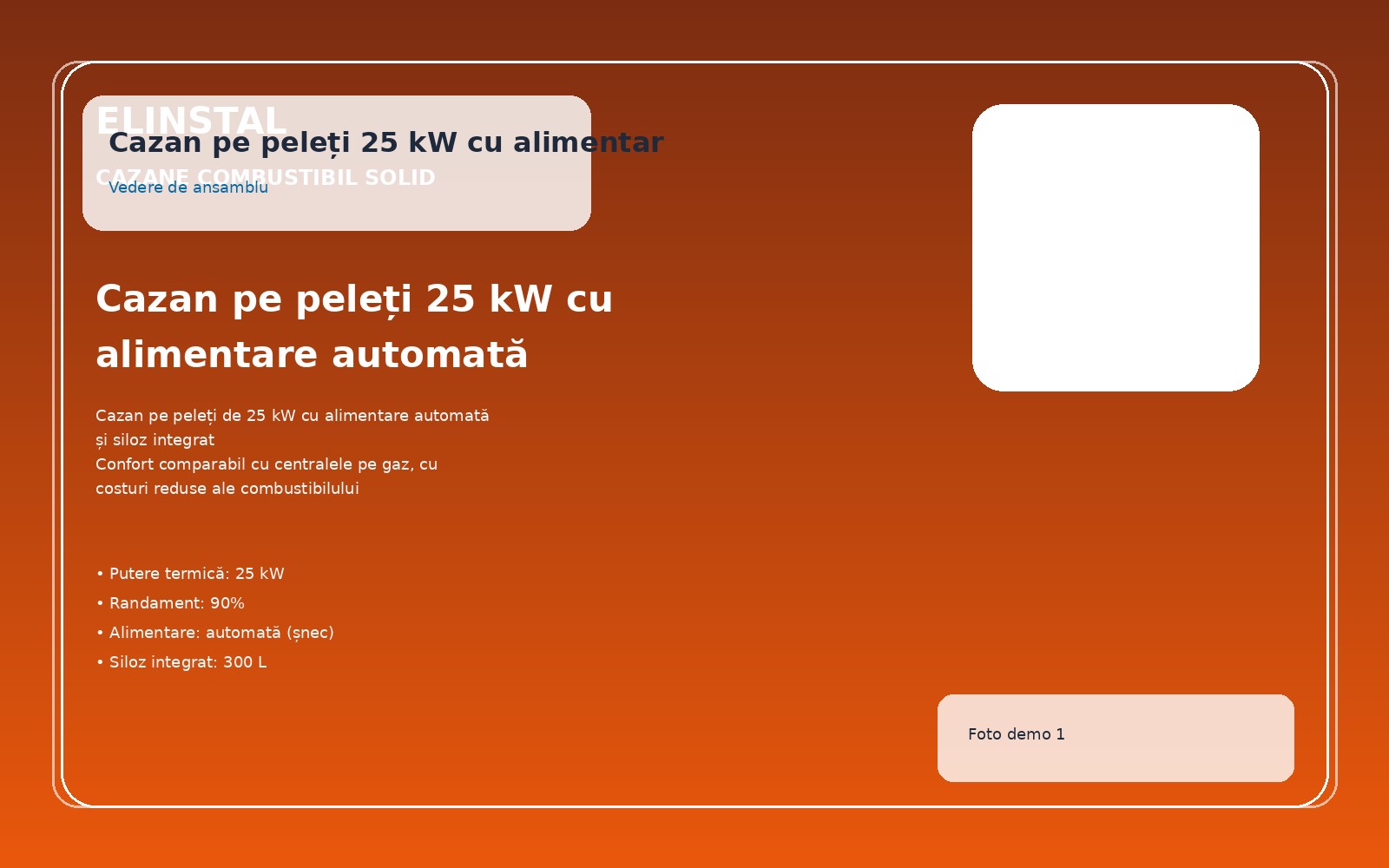 Cazan pe peleți 25 kW cu alimentare automată