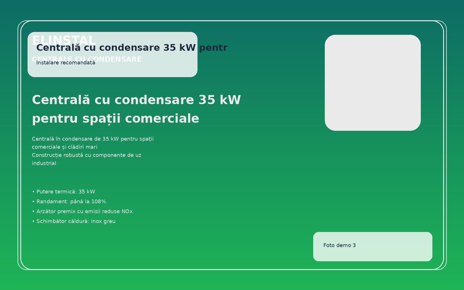 Centrală cu condensare 35 kW pentru spații comerciale foto 3