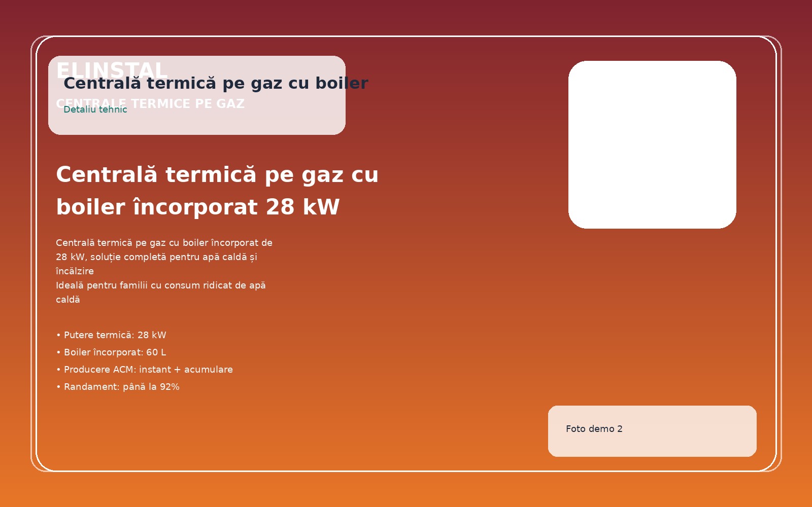 Centrală termică pe gaz cu boiler încorporat 28 kW foto 2
