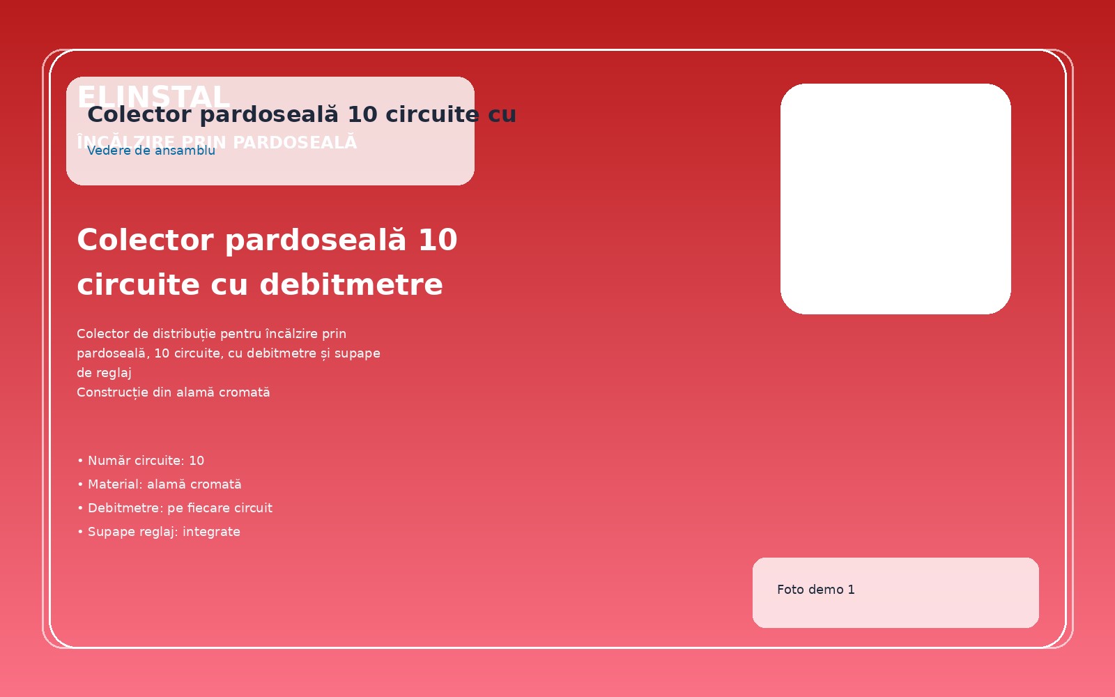 Colector pardoseală 10 circuite cu debitmetre