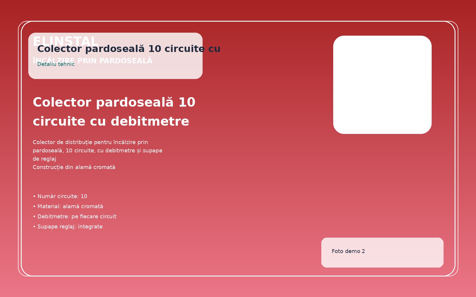 Colector pardoseală 10 circuite cu debitmetre foto 2