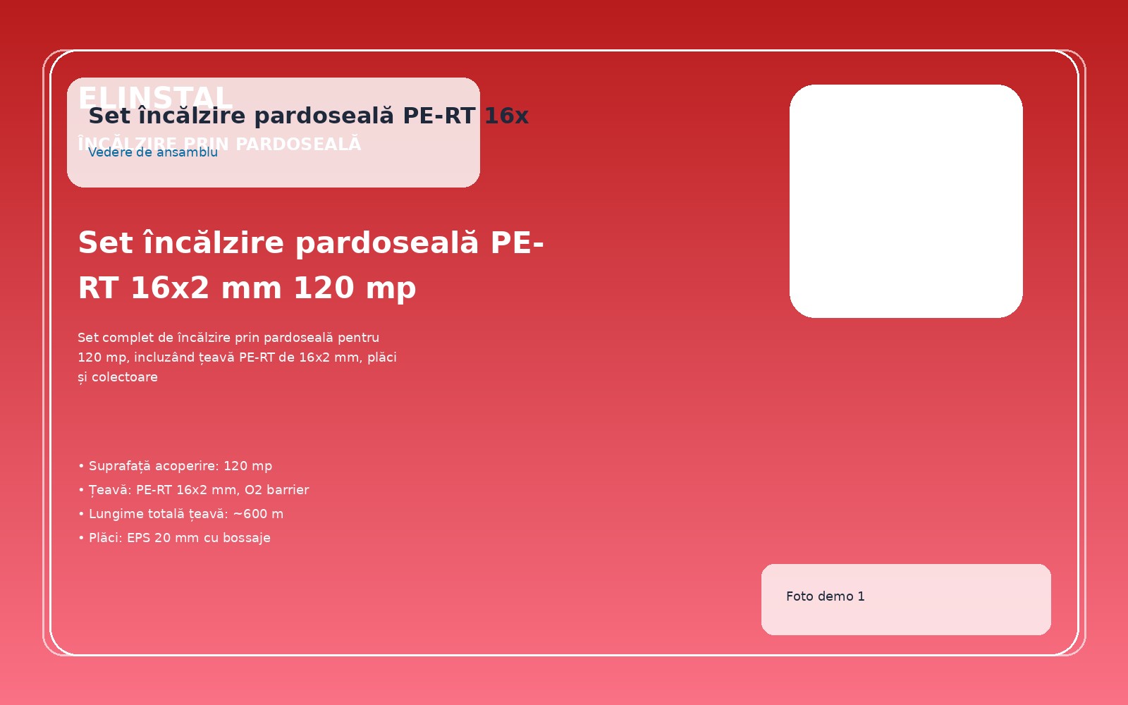 Set încălzire pardoseală PE-RT 16x2 mm 120 mp