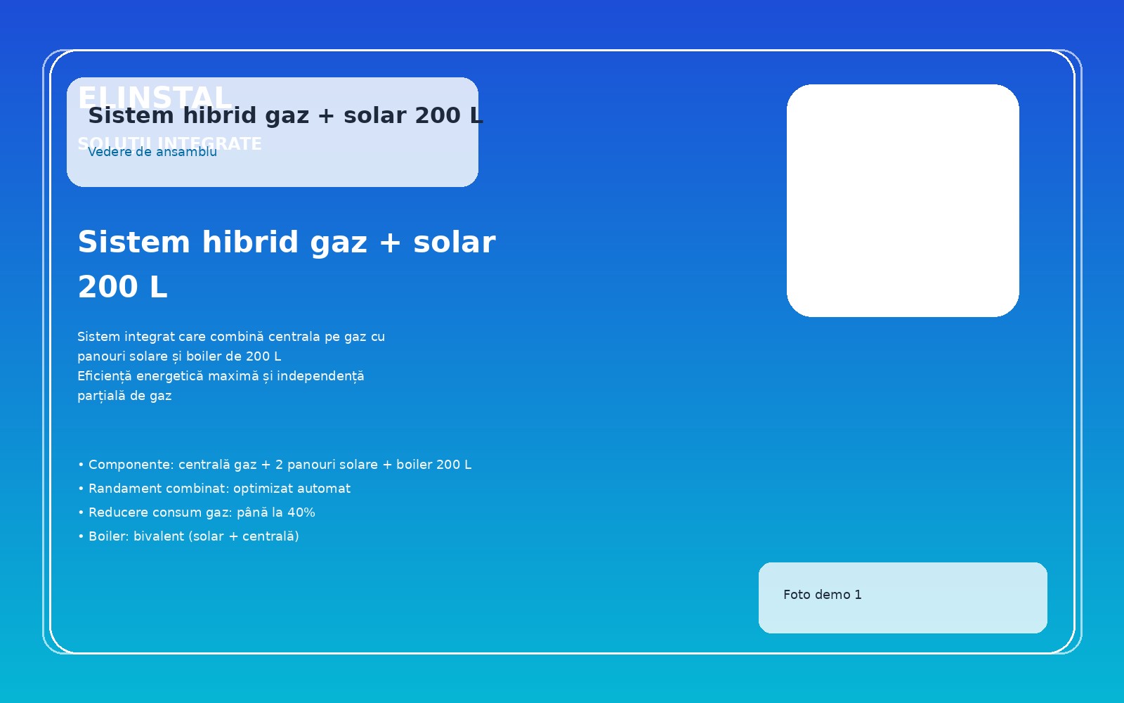 Sistem hibrid gaz + solar 200 L